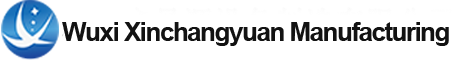 Wuxi Xinchangyuan Equipment Manufacturing Co., Ltd